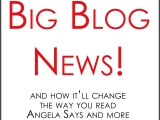 Big Blog Changing News!